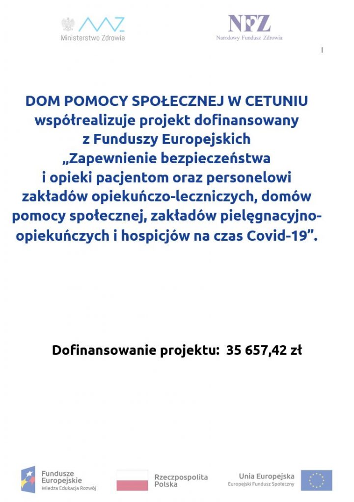plakat informujący o dofinansowaniu dla DPS w Cetuniu