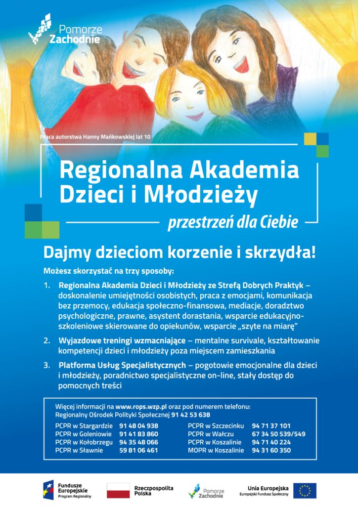 plakat promujący projekst Regionalna Akademia Dzieci i Młodzieży tel do kontaktu w Koszalinie PCPR 947140224