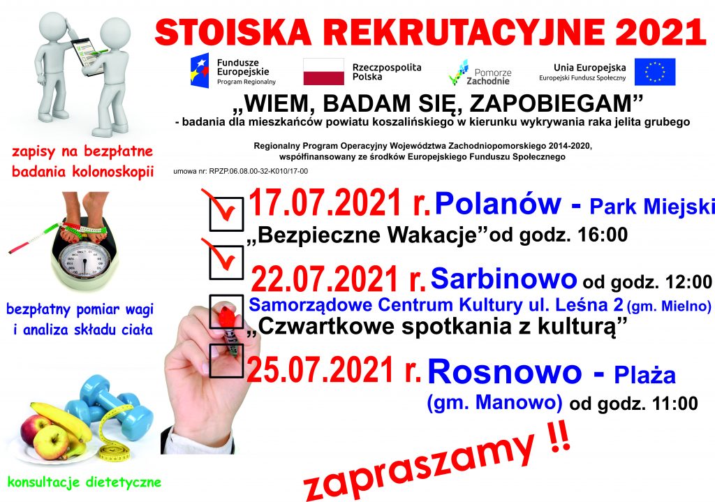Plakat informacyjny zapraszający do stoiska rekrutacyjnego projektu Wiem, badam się, zapobiegam, w dniach 17,22,25 lipca 2021 na terenie powiatu koszalińskiego