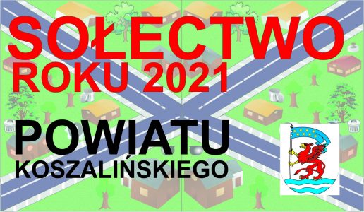 Sołectwo Roku 2021 Powiatu Koszalińskiego