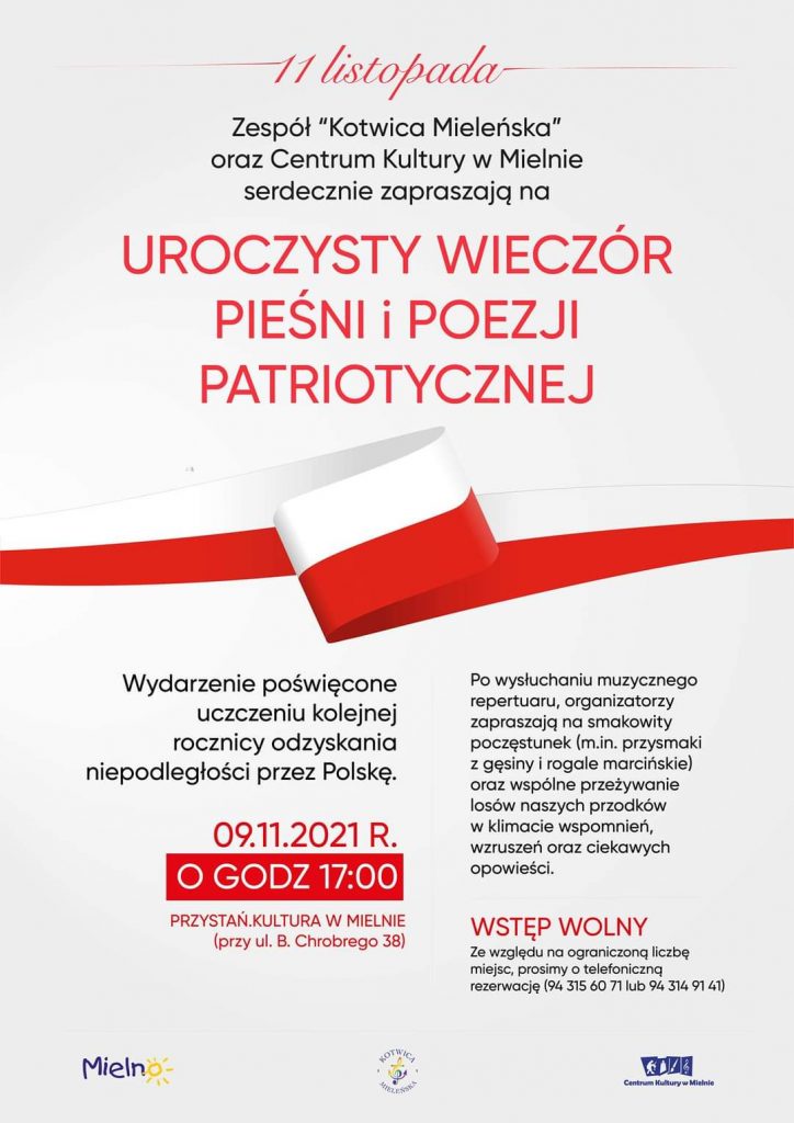 Plakat zapraszający na uroczysty wieczów piesni i poezji patriotycznej w dn.9.11.2021 przystań kultura w Mielnie, ul. B.Chrobrego 38