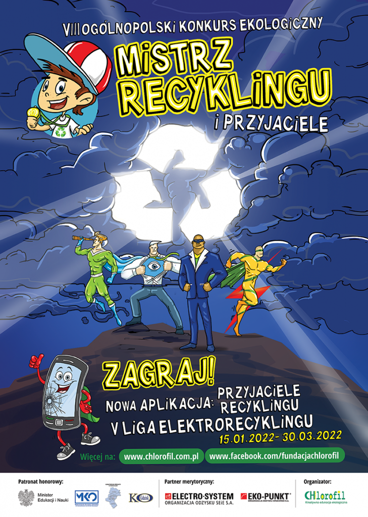 Plakat zapraszajacy do udziału w ogólnopolskim konkursie Mistrz Recyklingu i Przyjaciele