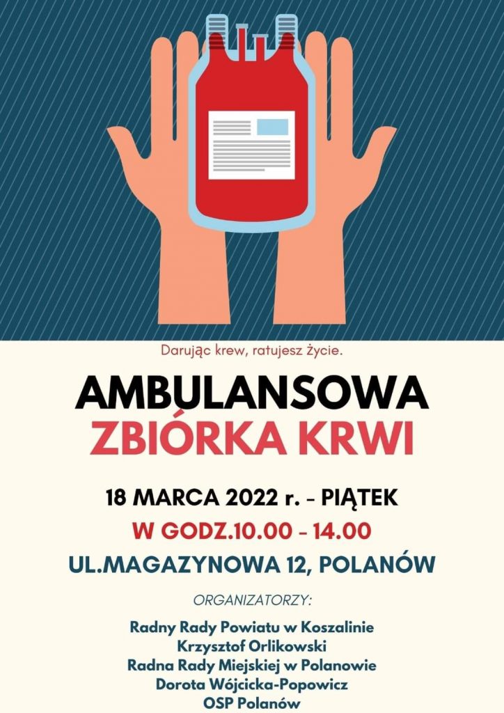 Plakat ambulansowa zbiórka krwi w Polanowie 18 marca 2022 od godziny 10