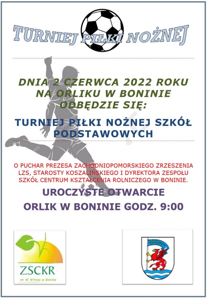Plakat informujący o turnieju piłki noznej szkół podstawowych w dniu 2 czerwca 2022 w Boninie