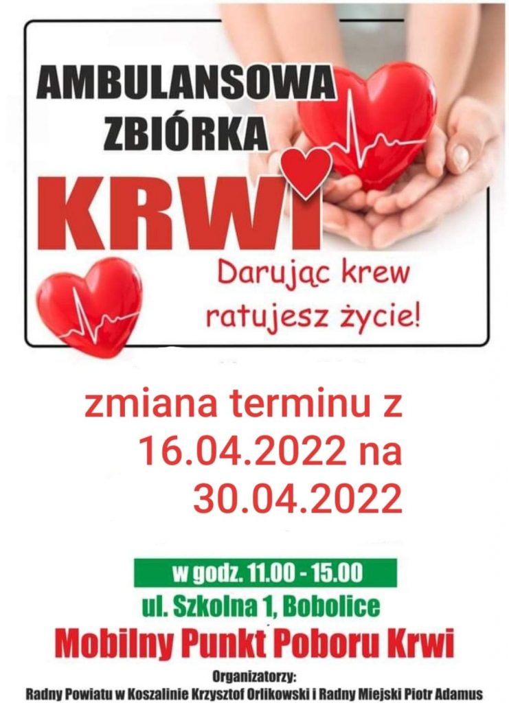 informacja o zmianie terminu z 16.04 na 30.04 dla wydarzenia Ambulansowa Zbiórka Krwi w Bobolicach