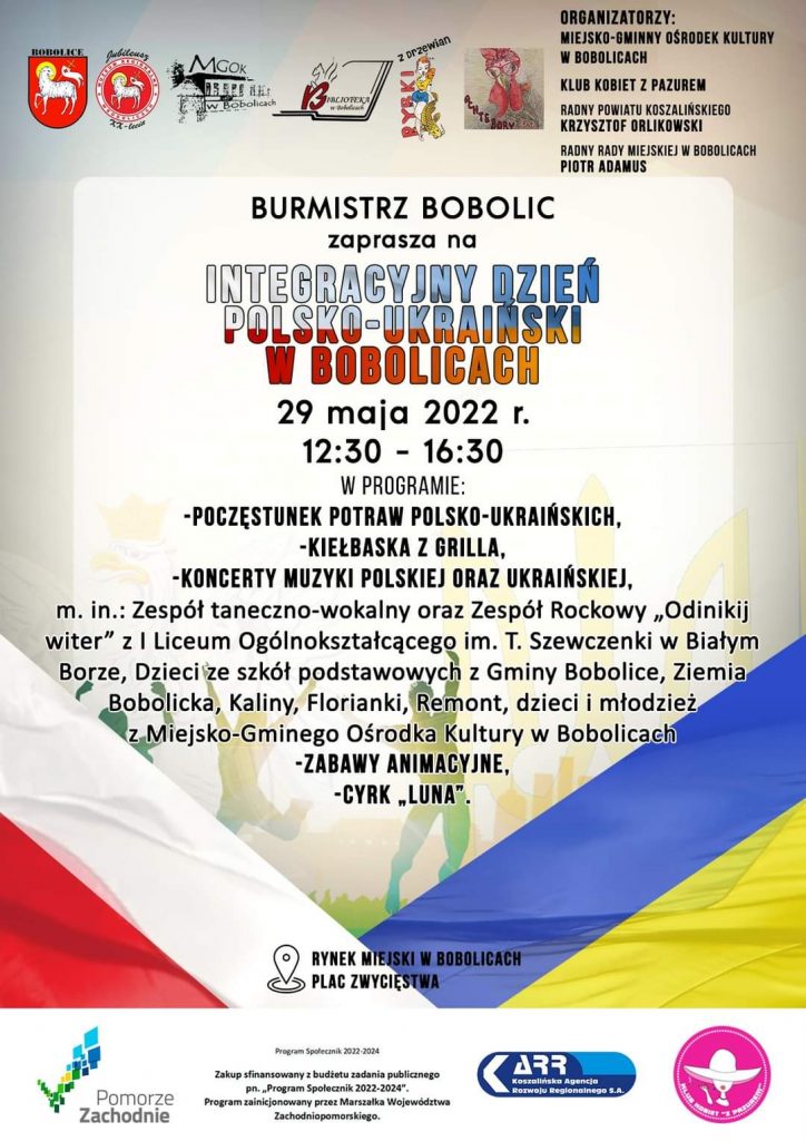 Plakat informujący o integracyjnym dniu polsko-ukraińskim w Bobolicach 29 maja 2022
