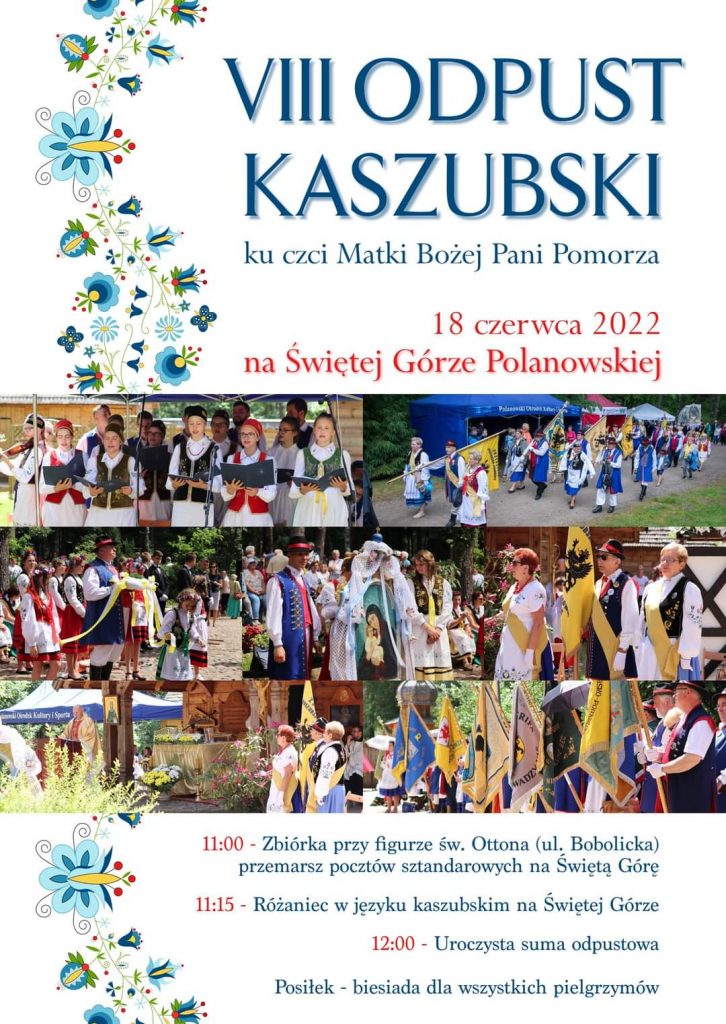Plakat zapraszający na 8 odpust kaszubski 18 czerwca 2022 na Świętej Górze Polanowskiej
