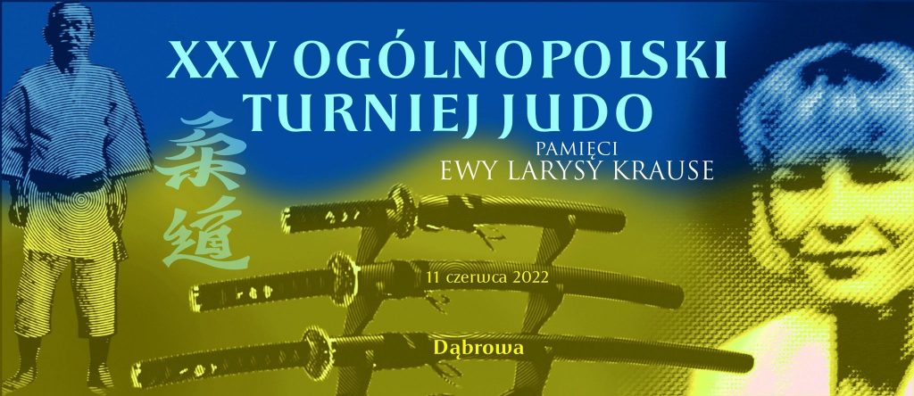 baner XXV Turniej Ewy Krause 11 czerwca 2022 Dąbrowa