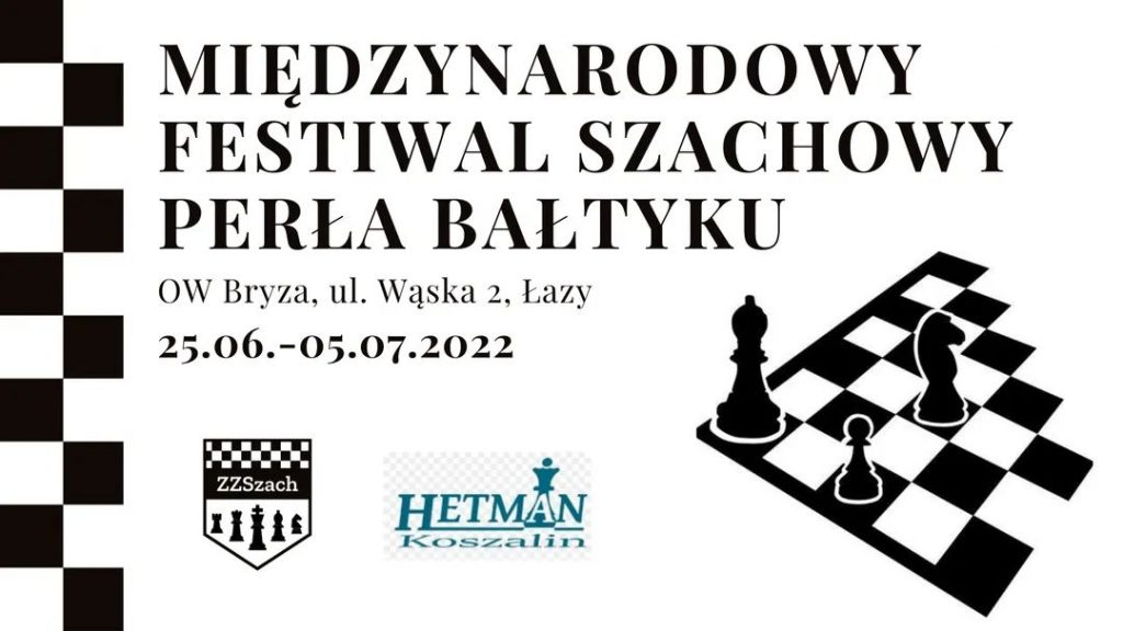 Plakat Międzynarodowy Festiwal Szachowy Perła Bałtyku w Łazach
