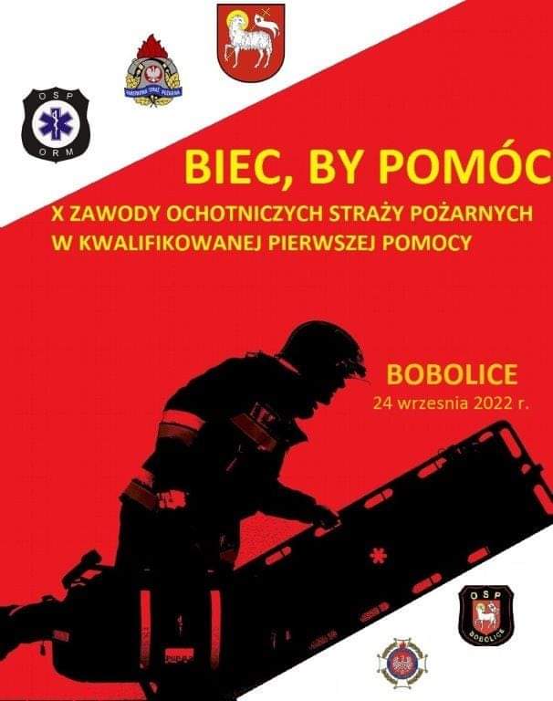 Plakat zapraszający do udziału w X zawodach OSP w kwalifikowanej pierwszej pomocy Bobolice 24 września 2022