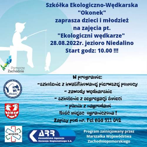 Plakat zapraszający na zajęcia Ekologiczni wędkarze jezioro Niedalino 28 sierpnia 2022 jeziono Niedalino