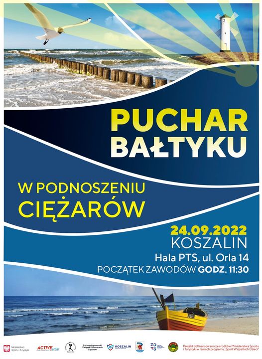 Plakat z informacja o Puchar Bałtyku 2022w podnoszeniu ciężarów 24 wrzesnia 2022 Hala PTS