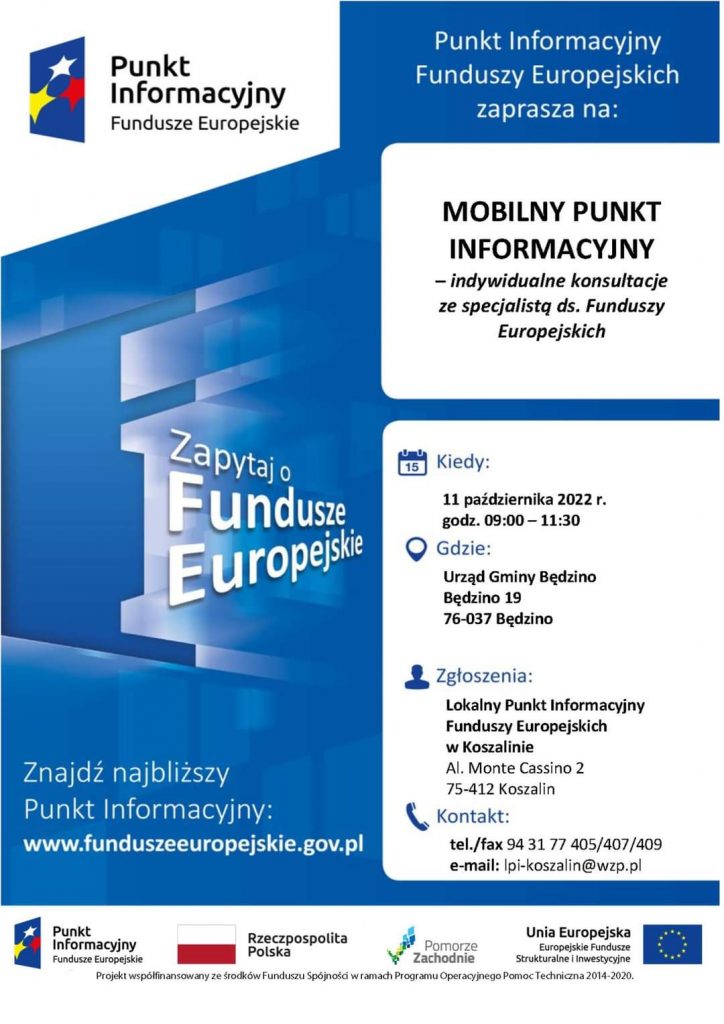 Plakat Punkt Informacyjny Funduszy Europejskich 11 października 2022 od godziny 9 w Urzedzie Gminy Będzino