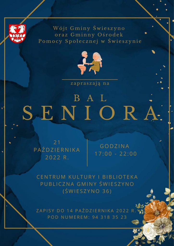 Plakat z informacja o balu seniora w Świeszynie 21 października 2022 od godziny 17 w Centrum Kultury
