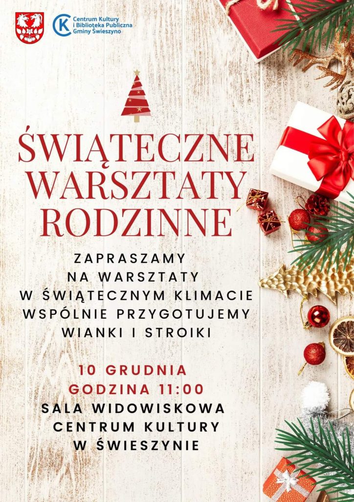 Plakat z zaproszeniem na świąteczne warsztaty 10 grudnia w Świeszynie