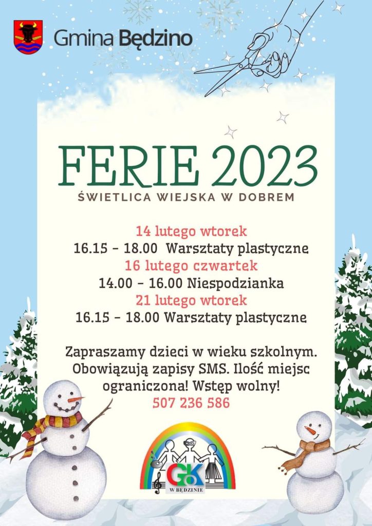 Plakat z zaproszeniem na aktywne ferie zimowe w gminie Będzino miejscowość Dobre