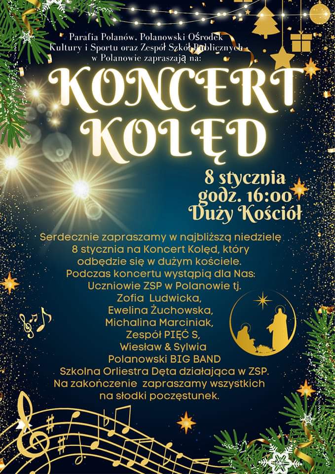 Plakat z zaproszeniem na koncert kolęd w Polanowie 8 stycznia 2022 Duży Kościół