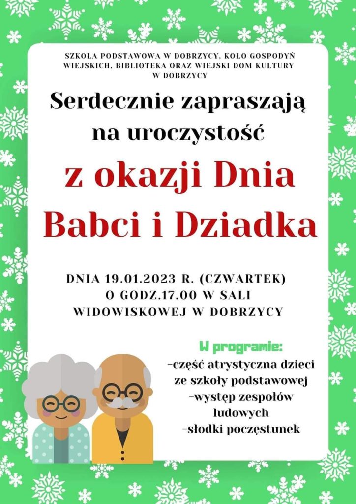 Plakat z zaproszeniem na uroczystość z okazji Dnia Babci i Dziadka 19 stycznia 2022 w sali widowiskowej w Dobrzycy