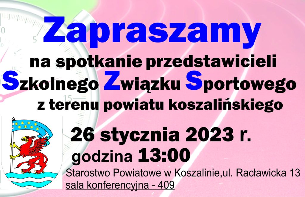 banerek spotkanie SZS 26 stycznia 2023 godzina 13 w Starostwie Powiatowym w Koszalinie