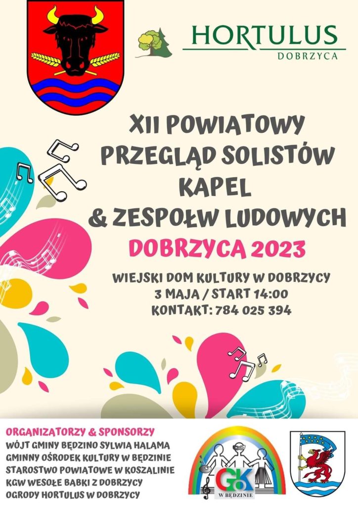 Plakat zapraszający na 12 Powiatowy Przegląd Solistów, Kapel i Zespołów Ludowych w Dobrzycy 3 maja 2023 od godziny 14