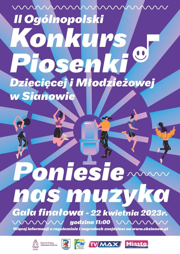 Plakat zapraszający na 2 Ogólnopolski KOnkurs Piosenki w Sianowie 22 kwietnia 2023