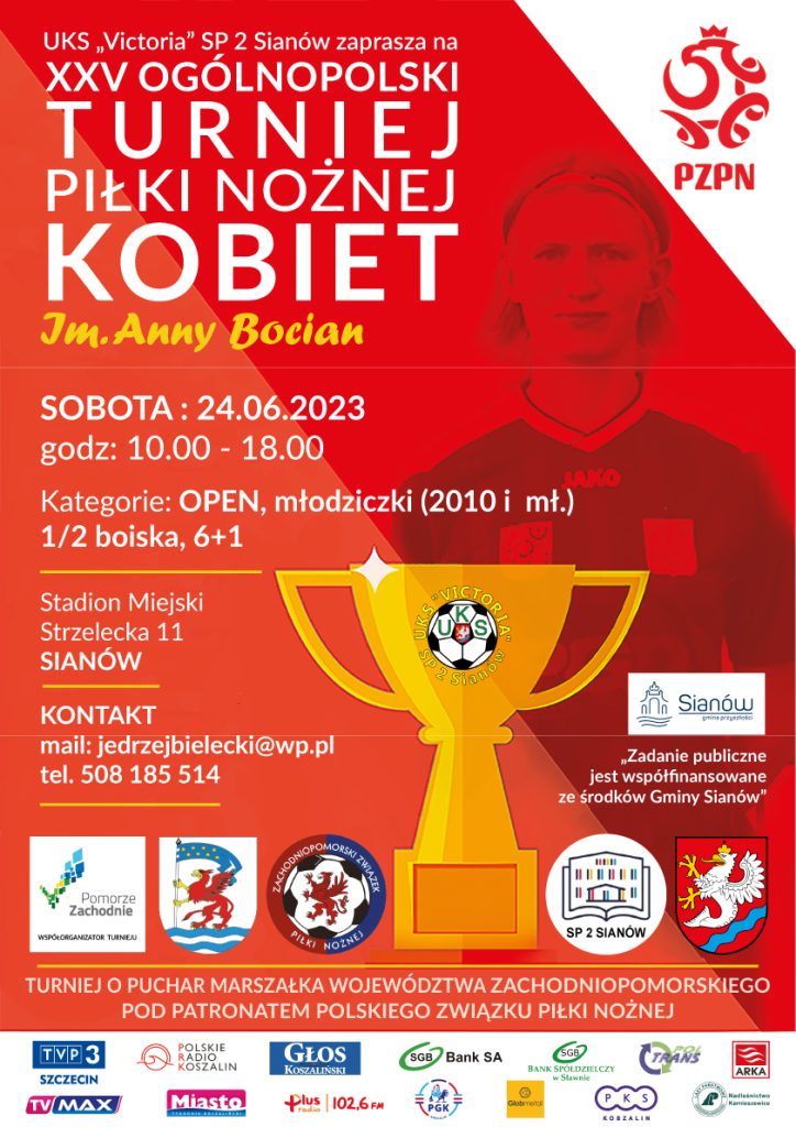 Plakat zapraszający na 25 Ogólnopolski Turniej Piłki NOznej Kobiet im. Anny Bocian 24 czerwca 2023 Stadion Miejski w Sianowie