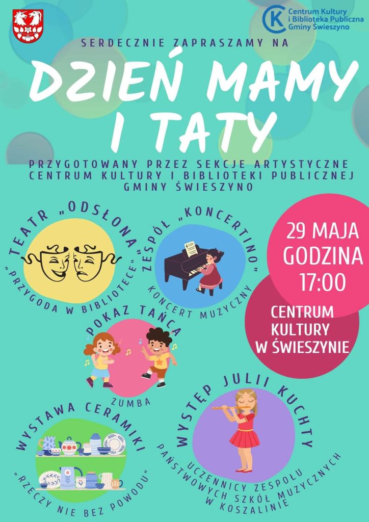 Plakat z zaproszeniem na Dzień Mamy i Taty w Świeszynie 29 maja 2023