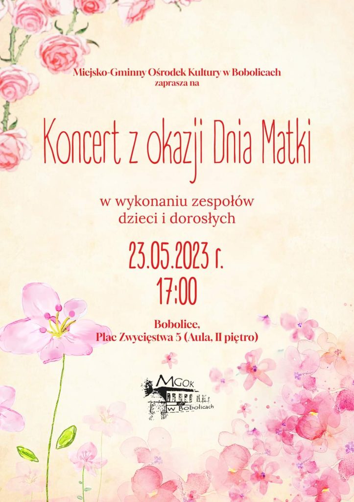Plakat z zaproszeniem na koncert z okazji Dnia Matki w Bobolicach w dniu 23 maja 2023