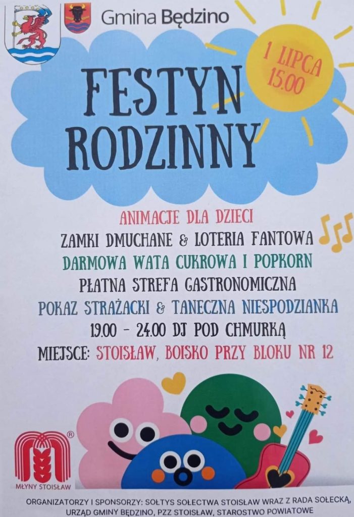 Plakat z zaproszeniem na Festyn Rodzinny w Stoisławiu 01.07.2023
