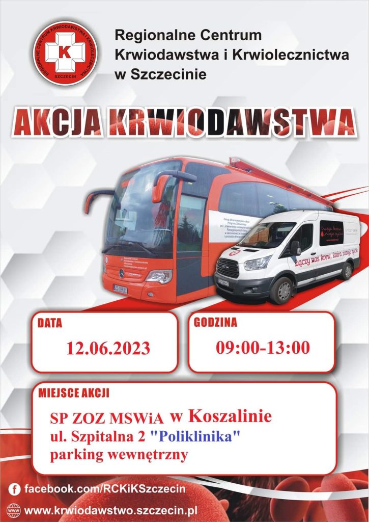 Plakat z zaproszeniem na akcję krwiodawstwa 12 czerwca 2023 r. przy Poliklinice w Koszalinie