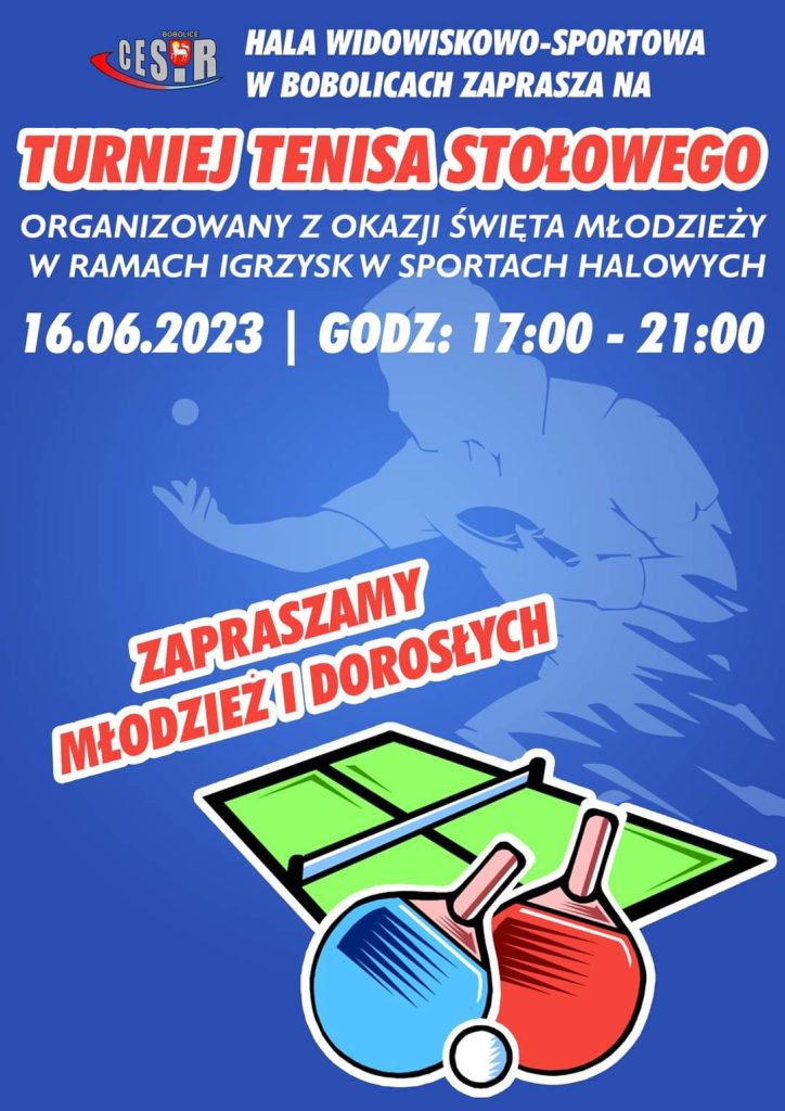 Plakat z zaproszeniem na turniej tenisa stołowego w Bobolicach 16 czerwca 2023