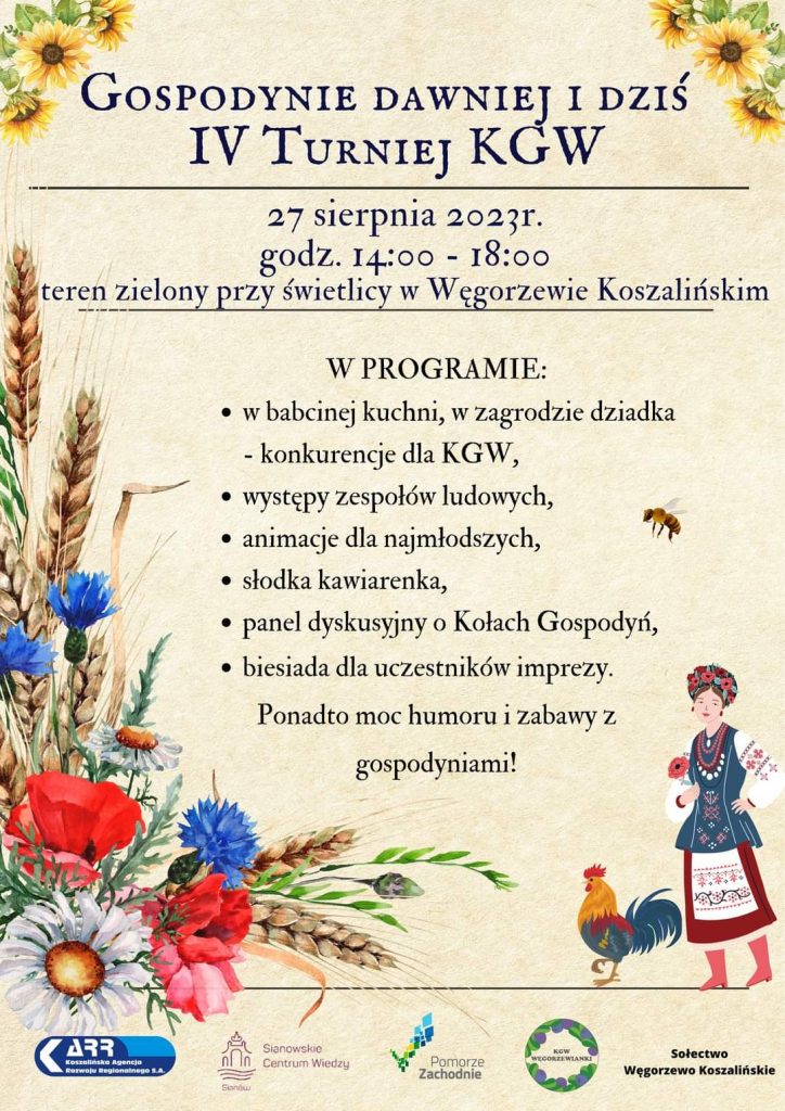 Plakat z zaproszeniem na 4 Turniej Kół Gospodyń Wiejskich 27 sierpnia 2023 r. w Węgorzewie Koszalińskim