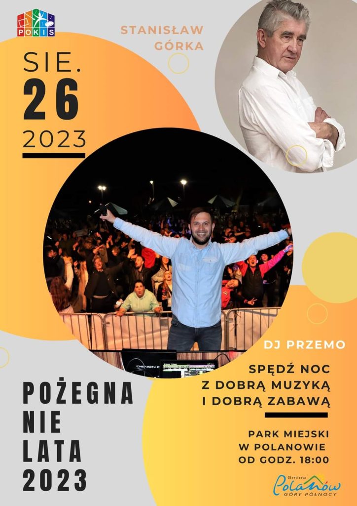 Plakat z zaproszeniem na pożegnanie lata w Polanowie 26 sierpnia 2023