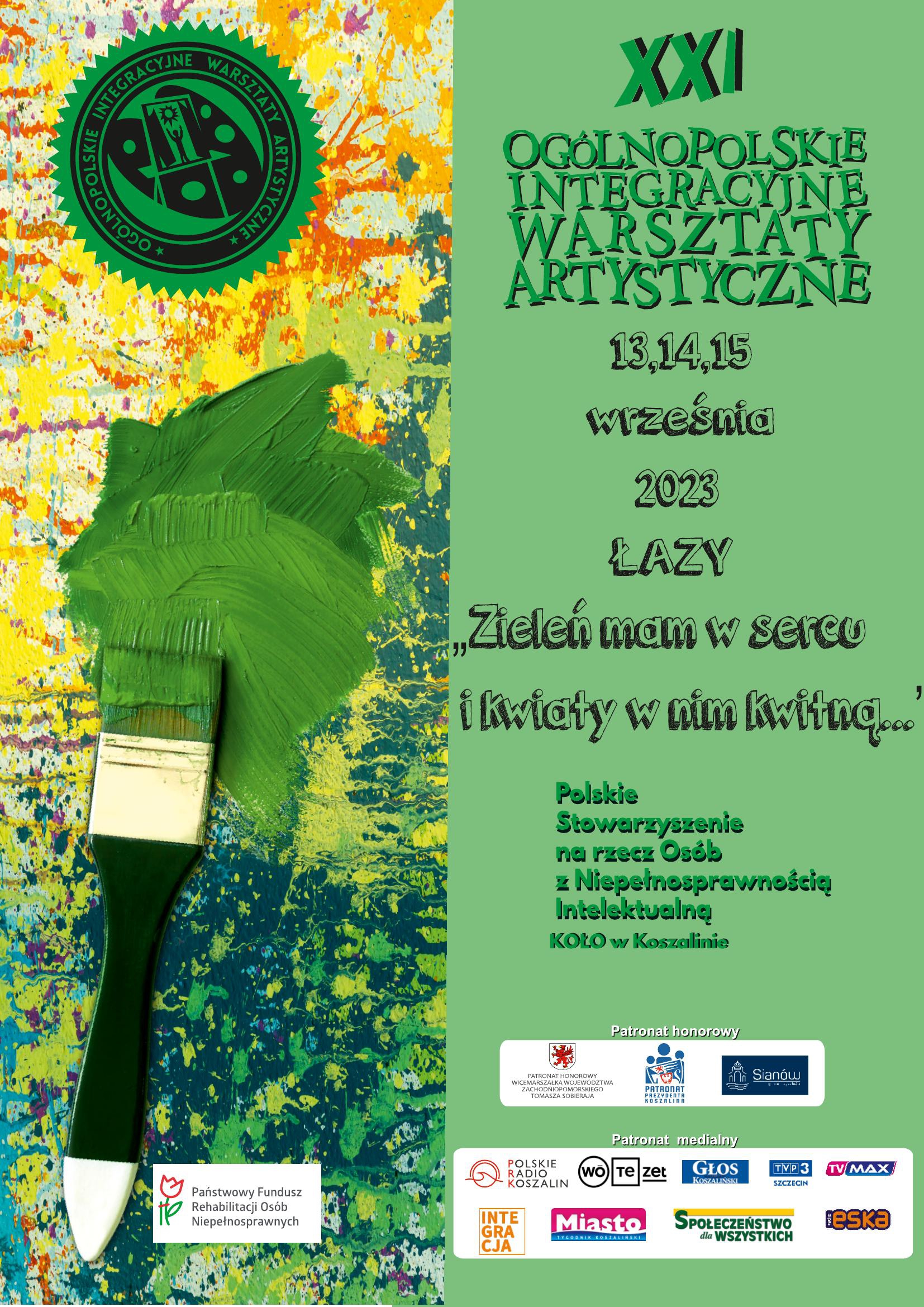 Plakat z zaproszeniem na 21 ogólnopolskie integracyjne warsztaty artystyczne w Łazach od 13 do 15 września 2023