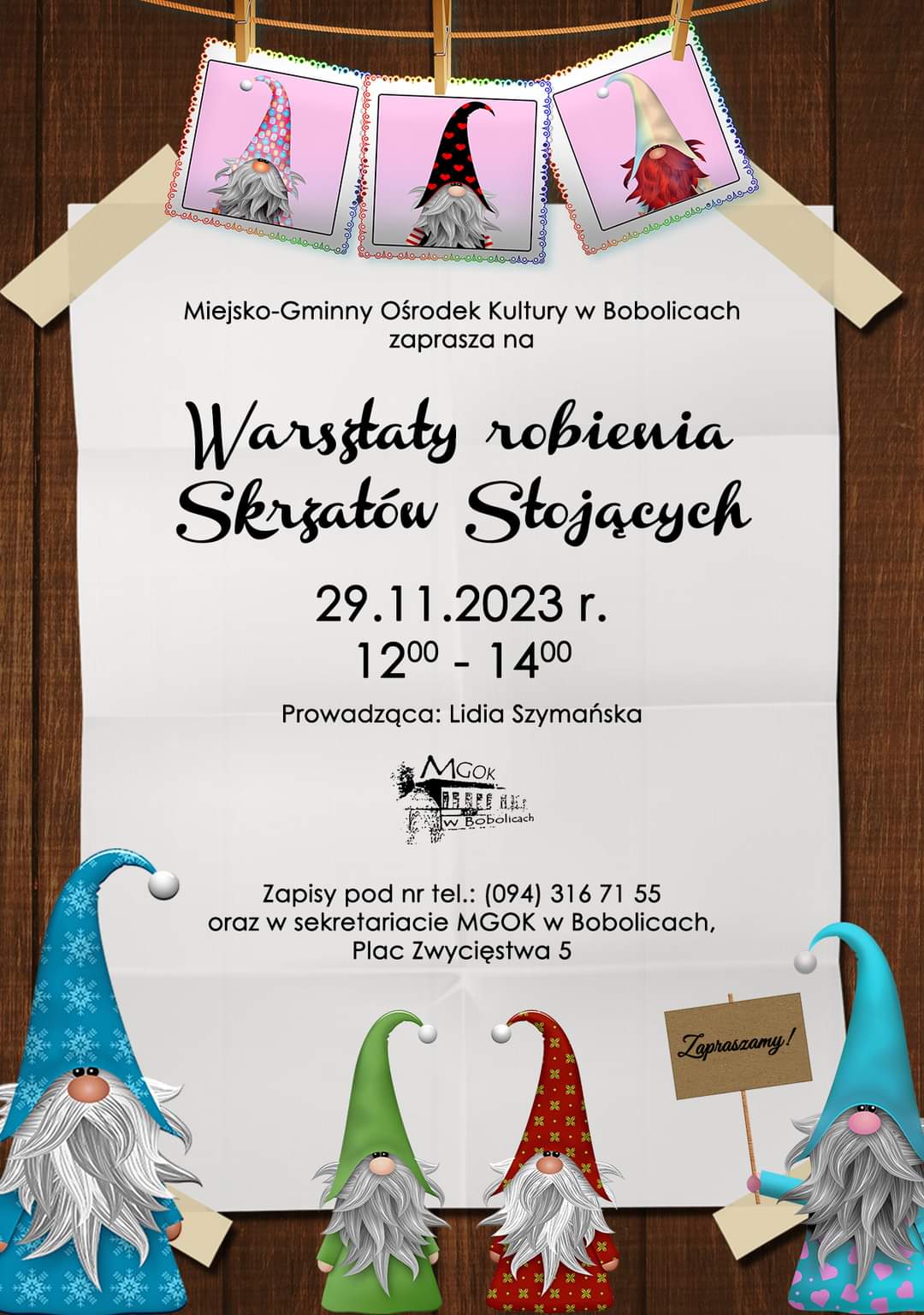 Plakat z zaproszeniem na warsztaty robienia skrzatów stojących 29 listopad 2023 Bobolice