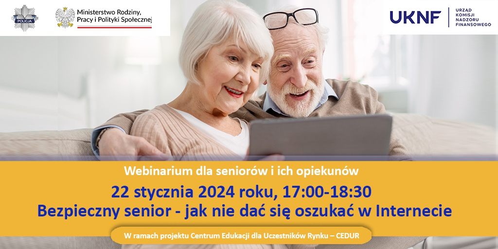 Plakat z zinformacją o webinarium CEDUR dla seniorow i ich opiekunow 22 stycznia 2024 roku