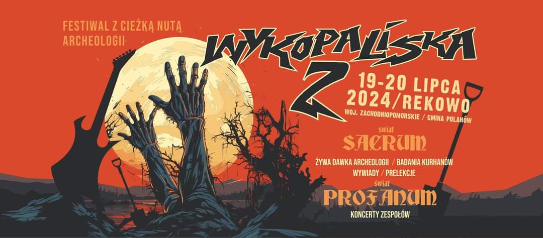Plakat z zaproszeniem na festiwal z ciężką nutą archeologii 19 i 20 lipca 2024 Rekowo Polanów