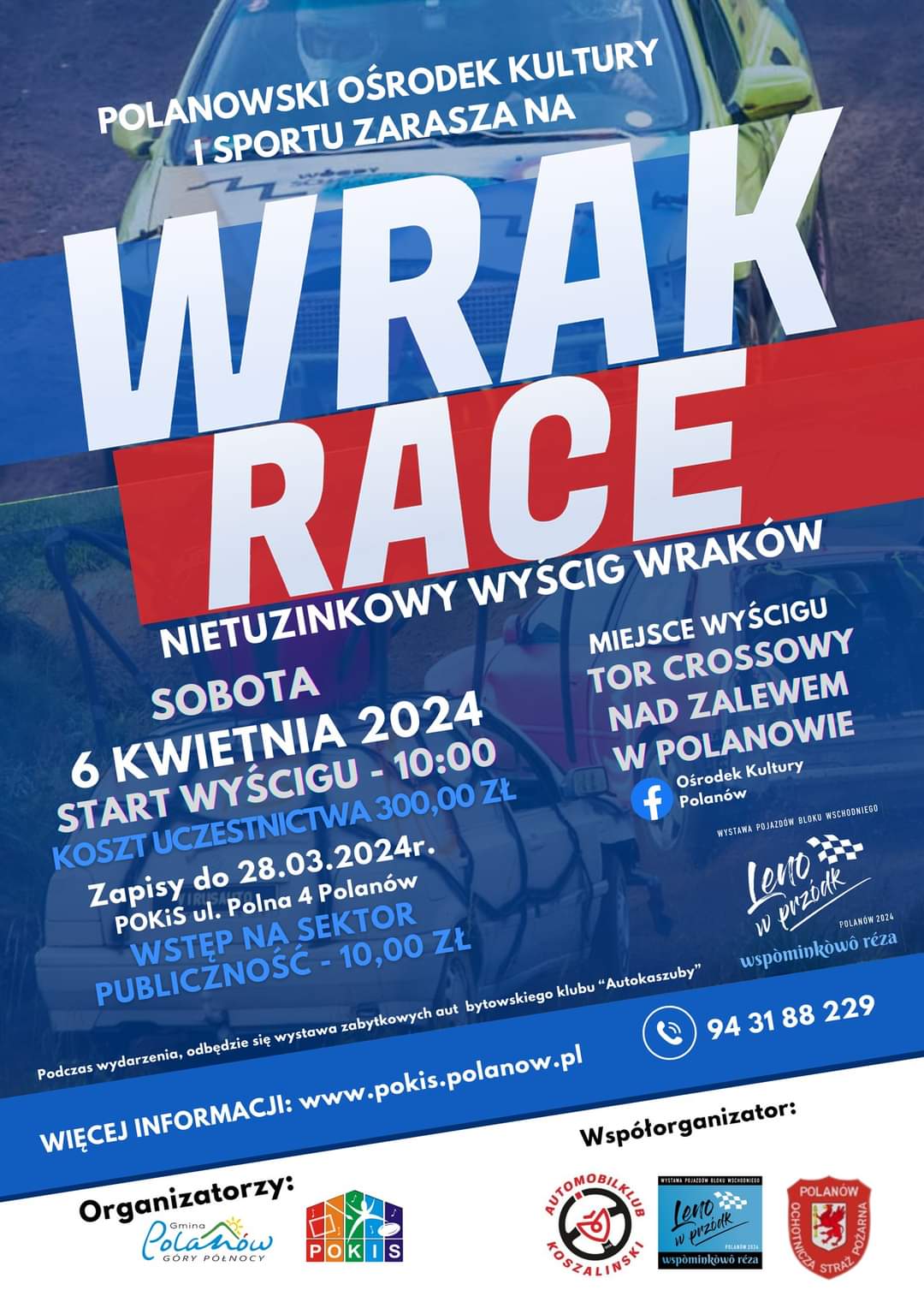 Plakat z zaproszeniem na wrake race nietuzinkowy wyścig wraków w Polanowie 6 kwietnia 2024