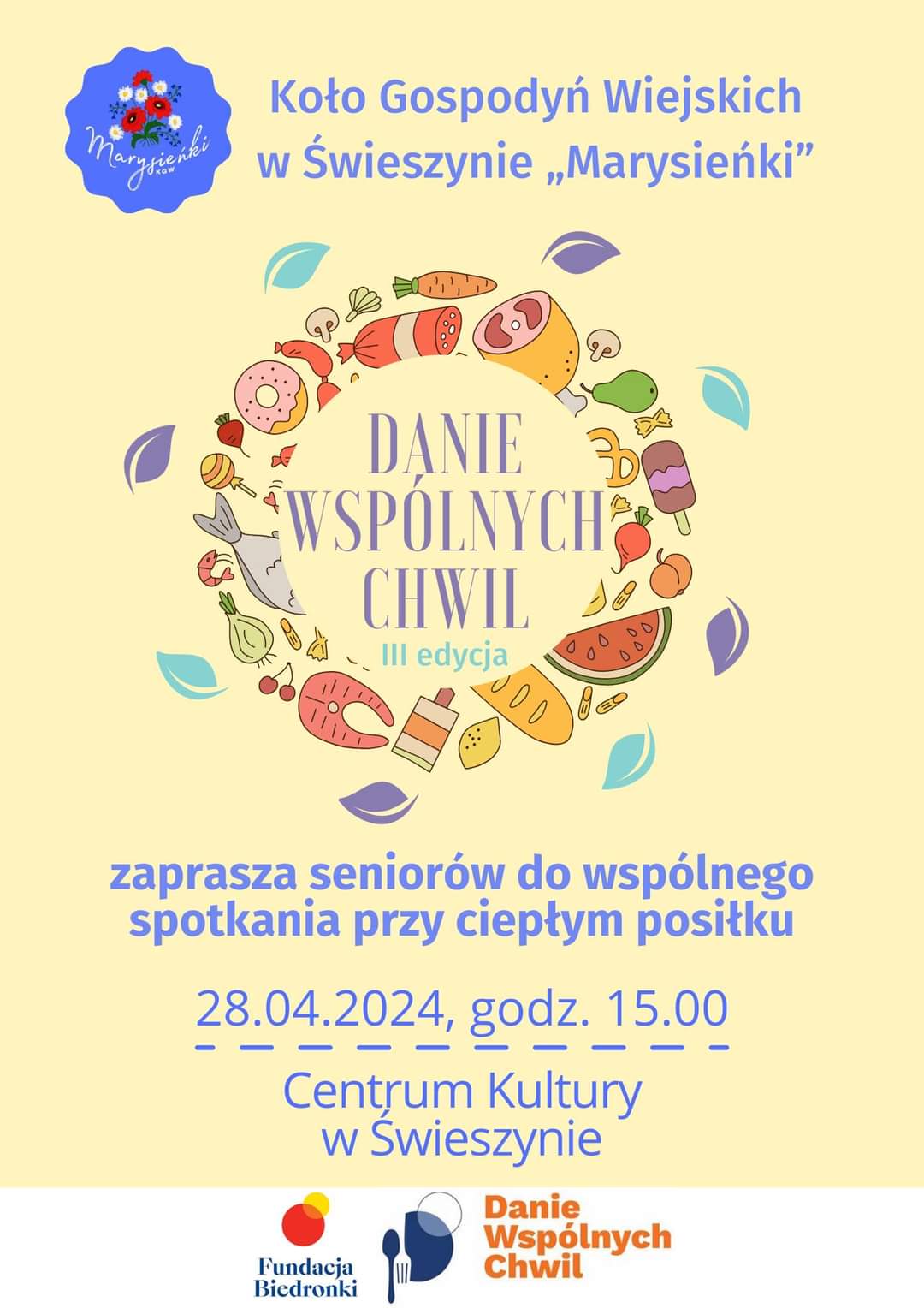 Plakat z zaproszeniem dla seniorów do wspólnego spotkania przy ciepłym posiłku 28 kwietnia 2024 w Centrum Kultury w Świeszynie