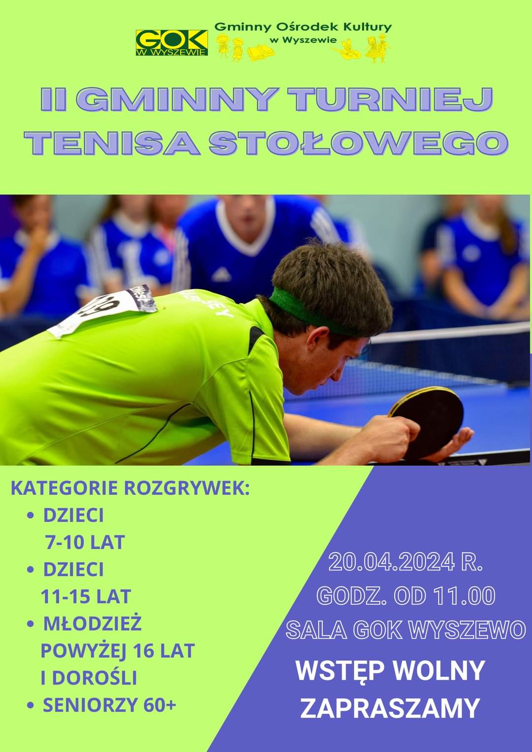 Plakat z zaproszeniem na 2 gminny turniej tenisa stołowego 20 kwietnia 2024 w Wyszewie