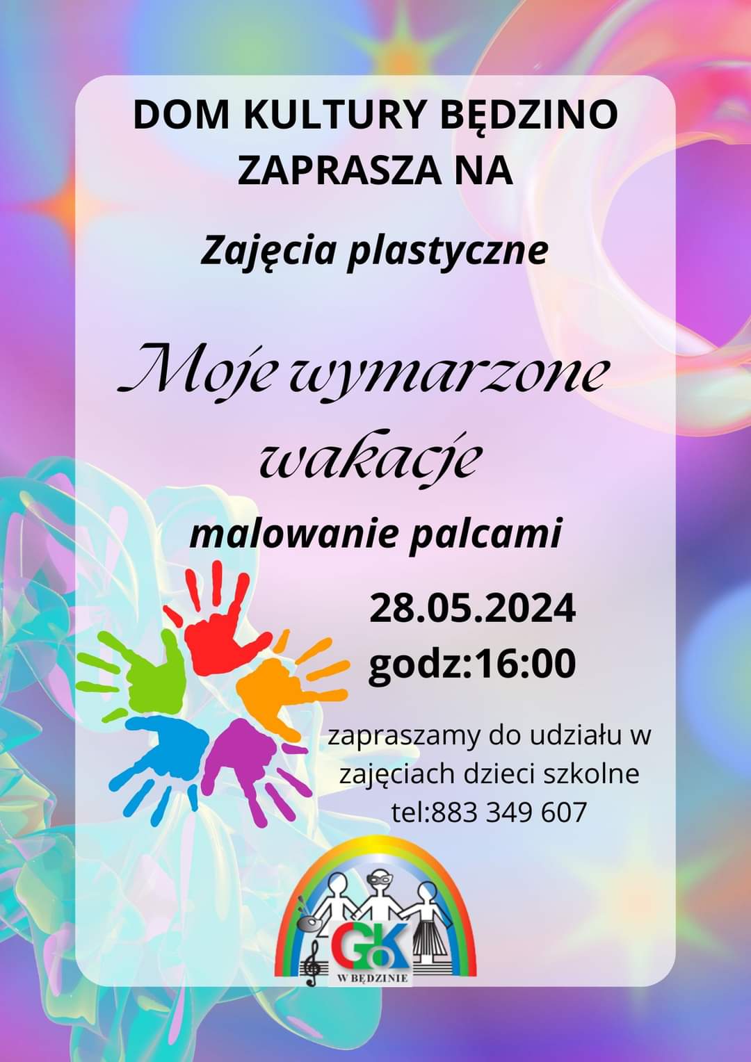Plakat z zaproszeniem do udziału w zajęciach plastycznych w Będzinie 28 maja 2024