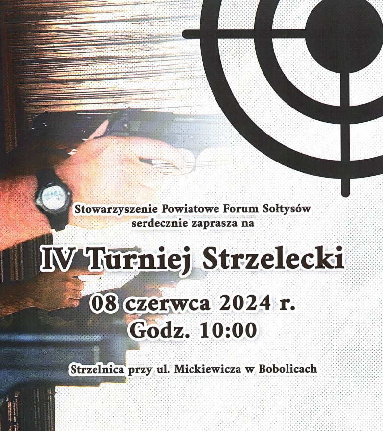 Plakat z zaproszeniem na 4.turniej strzelecki 8 czerwca 2024 w Bobolicach