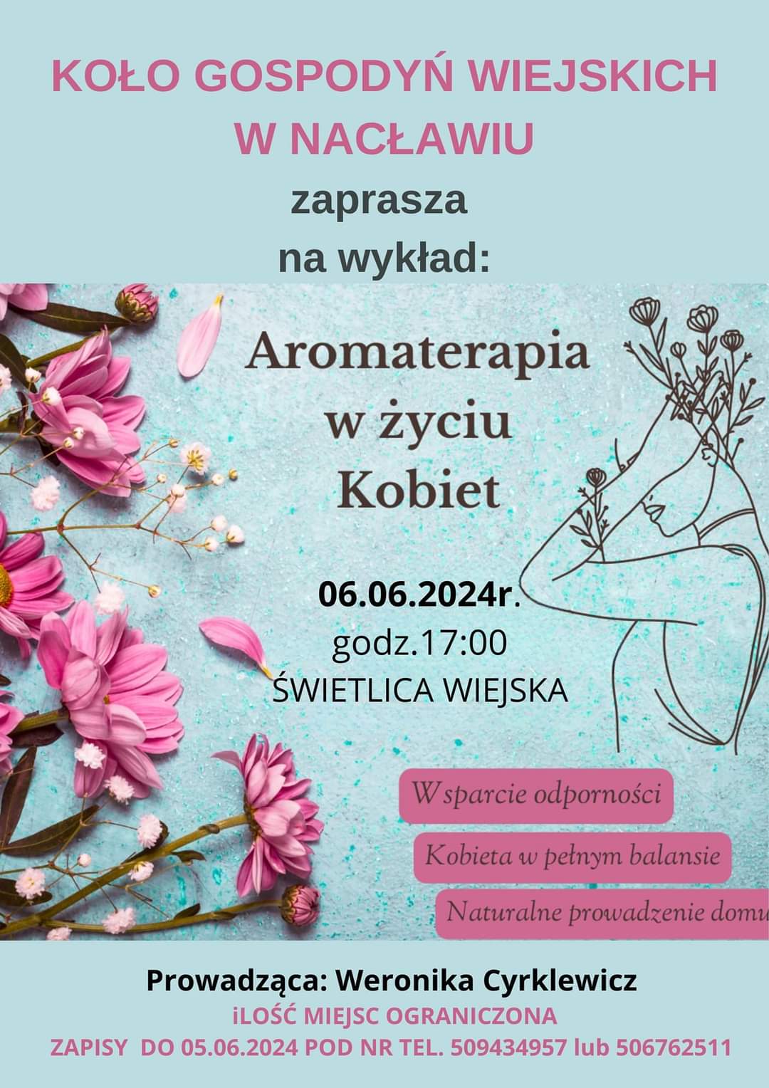 Plakat z zaproszeniem na wykład aromaterapia w życiu kobiet 6 czerwca 2024 Nacław