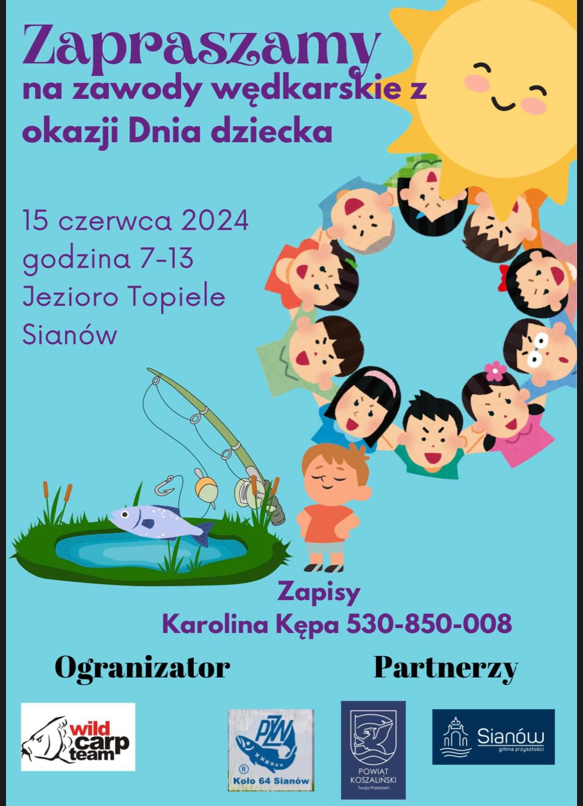 Plakat z zaproszeniem na zawody wędkarskie z okazji Dnia Dziecka w dniu 15 czerwca 2024 r. Jezioro Topiele Sianów