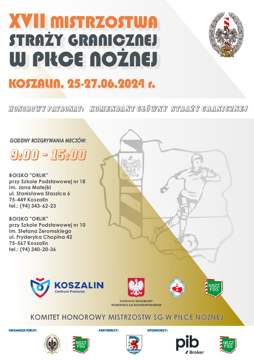 Plakat z informacją o 17.Mistrzostwach Straży Granicznej w piłce nożnej w Koszalinie w dniach 25 do 27 czerwca 2024 r.