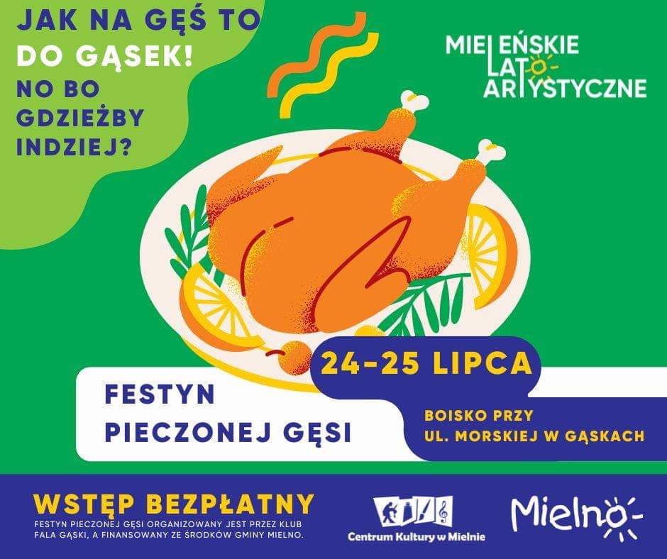 Plakat z zaproszeniem do Gąsek na festyn pieczonej gęsi w dniach 24 do 25 lipca 2024