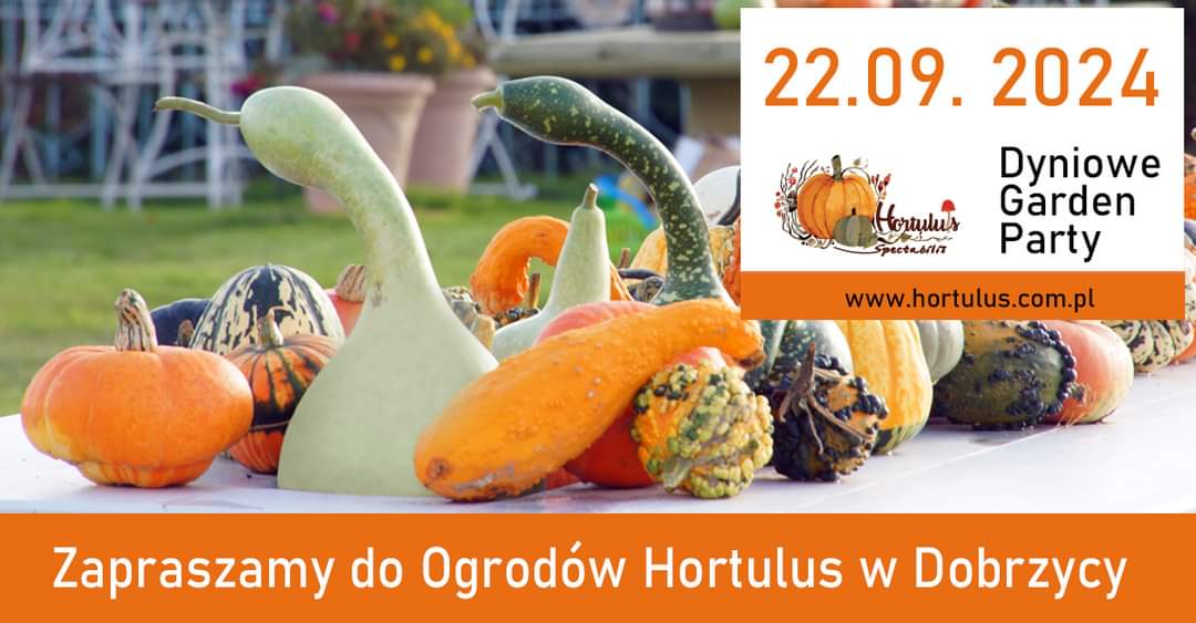 Baner z zaproszeniem na Dyniowe Garden Party w Ogrodach Hortulus w Dobrzycy 22 września 2024