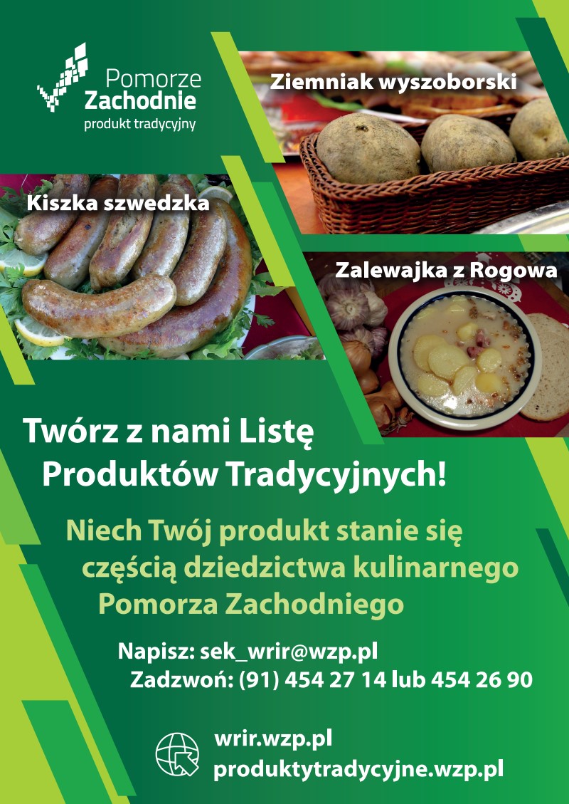 Plakat z zinformacją o tworzonej liście produktów tradycyjnych Pomorza Zachodniego