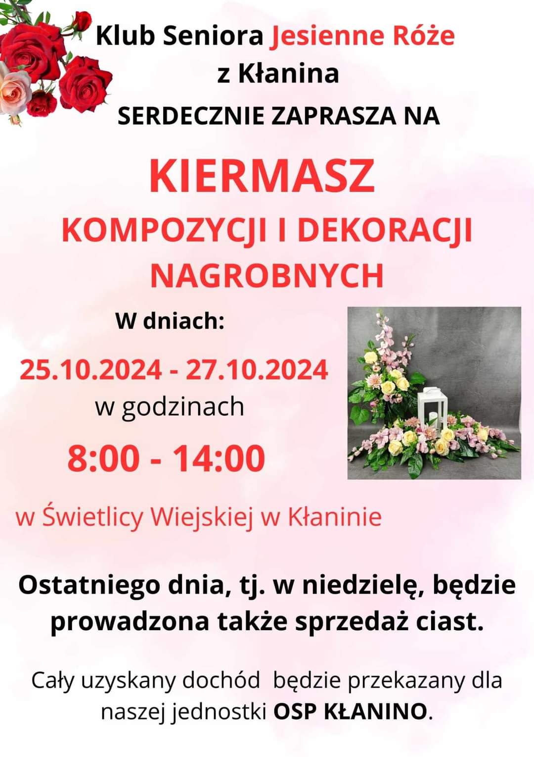 Plakat z zaproszeniem na kiermasz kompozycjii dekoracji nagrobnych 25 do 27 października 2024 Kłanino