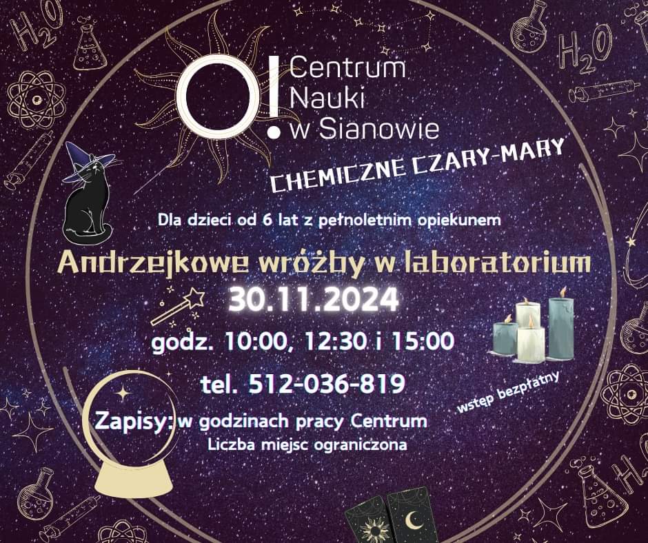 Plakat z zaproszeniem na chemiczne czary mary w Centrum Nauki w Sianowie 30 listopada 2024